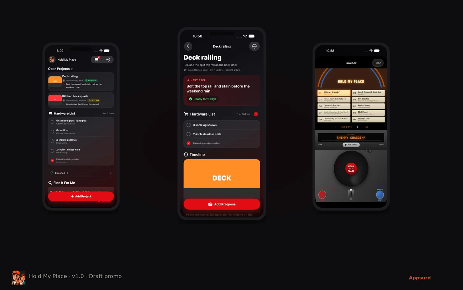 Three Hold My Place app screens showing projects, next steps, and a jukebox